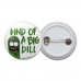 Big Dill Pinback Button